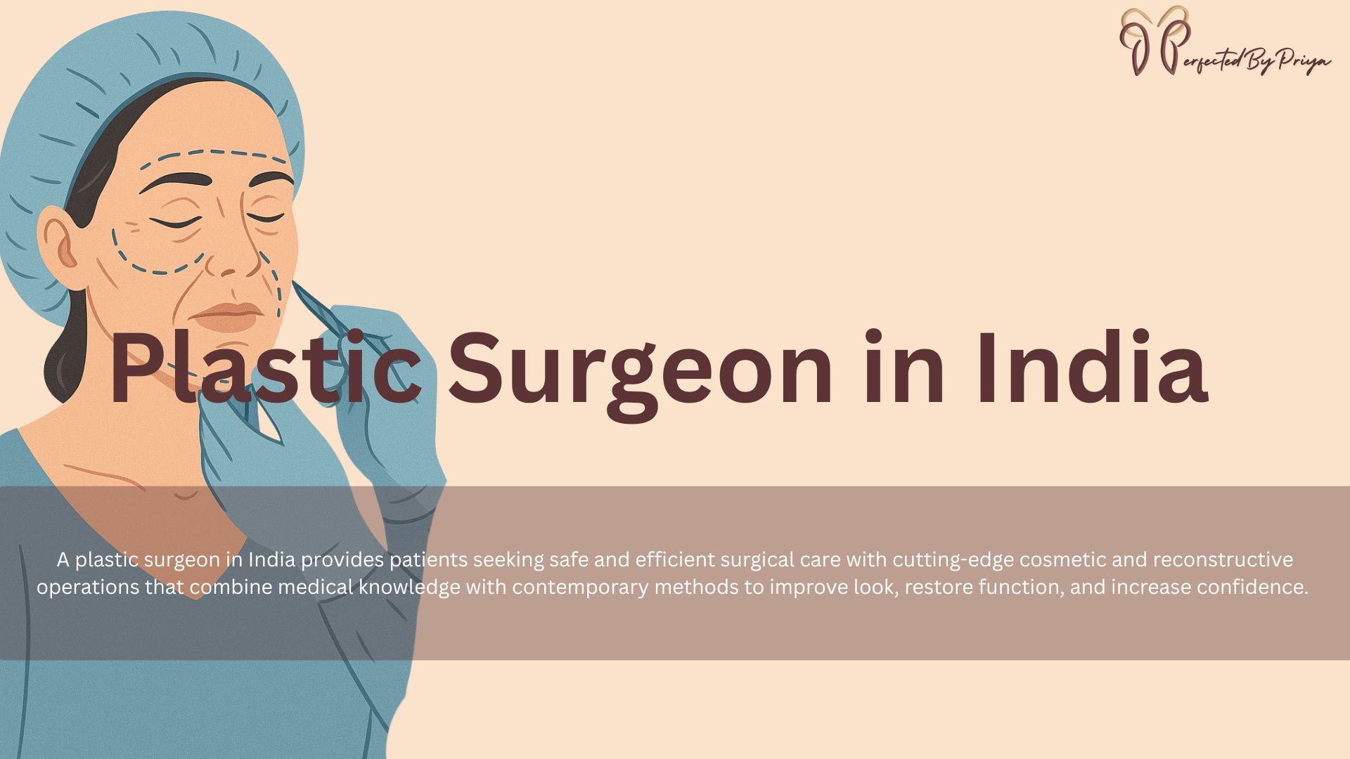 Plastic Surgeon in India