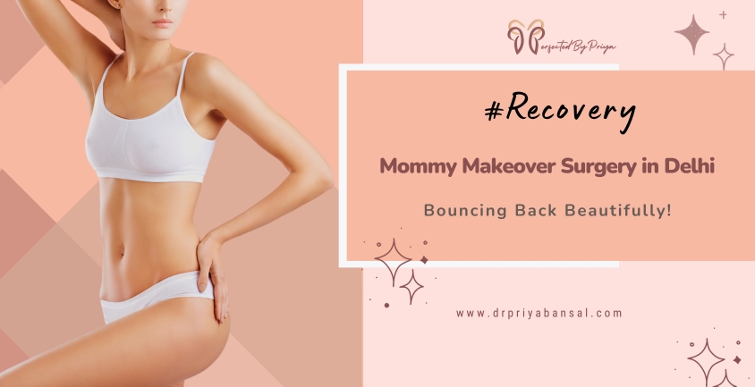 mommy makeover recovery