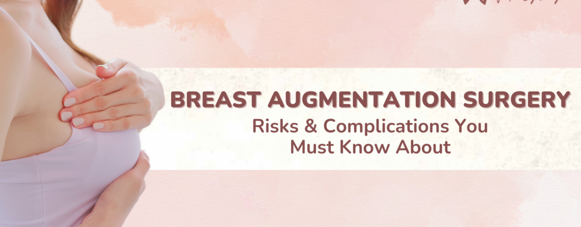 breast augmentation risks