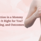 BREAST REDUCTION SURGERY IN MOMMY MAKEOVER