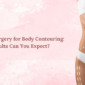 liposuction for body